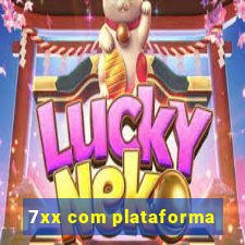7xx com plataforma