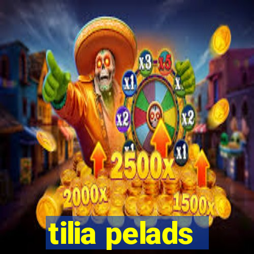 tilia pelads