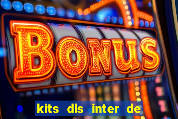 kits dls inter de milan 2022