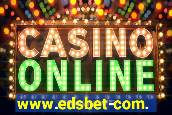 www.edsbet-com.jogos