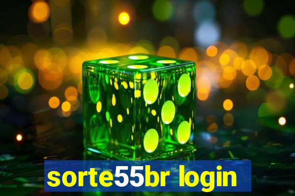 sorte55br login