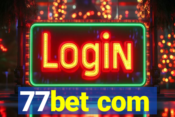 77bet com