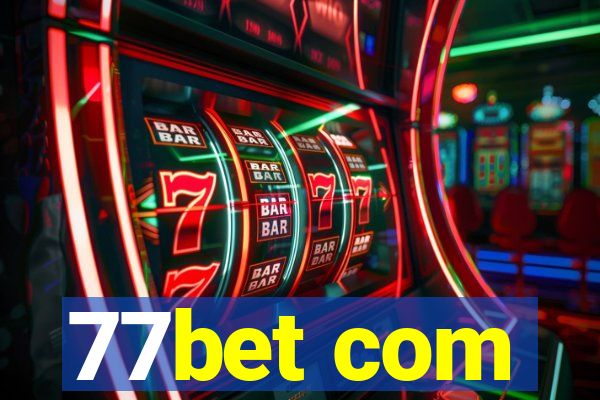 77bet com