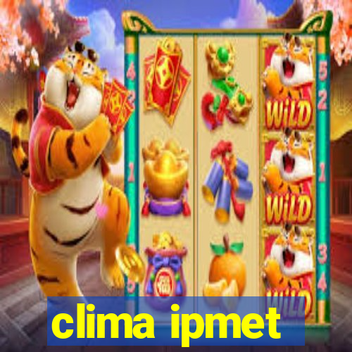 clima ipmet