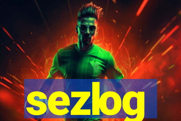 sezlog
