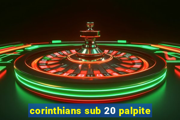corinthians sub 20 palpite