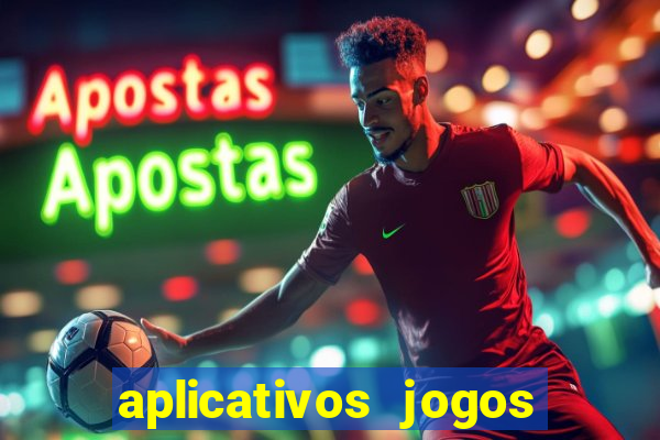aplicativos jogos de futebol