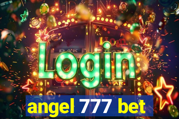 angel 777 bet