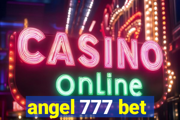 angel 777 bet