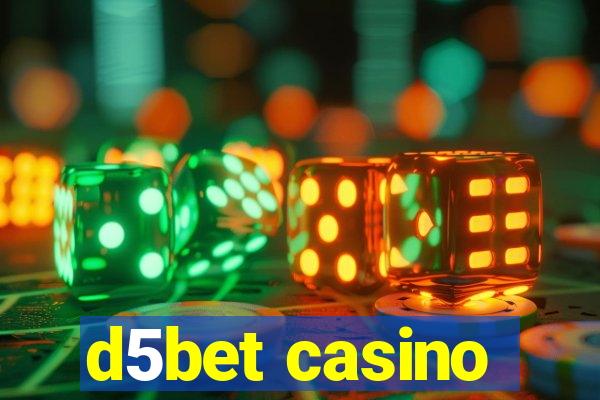 d5bet casino