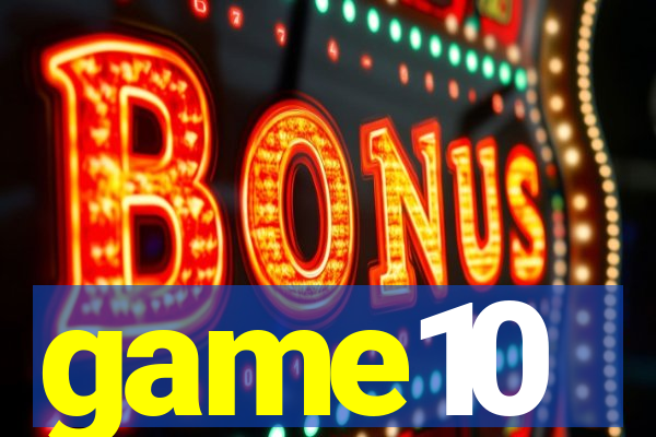 game10