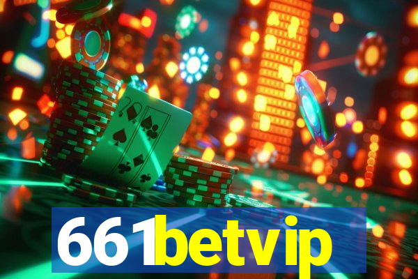 661betvip
