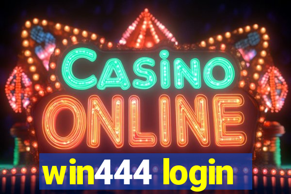 win444 login