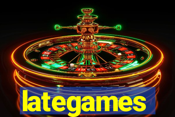 lategames