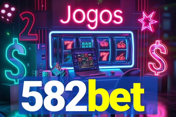 582bet