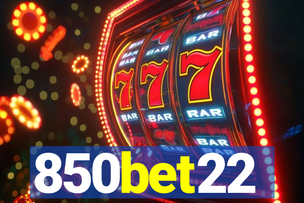 850bet22