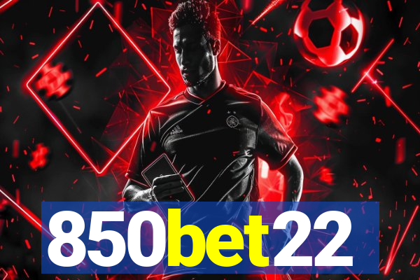 850bet22
