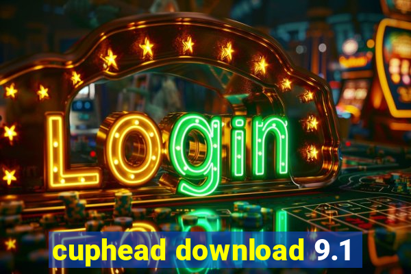 cuphead download 9.1