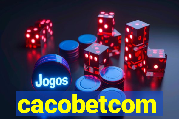 cacobetcom