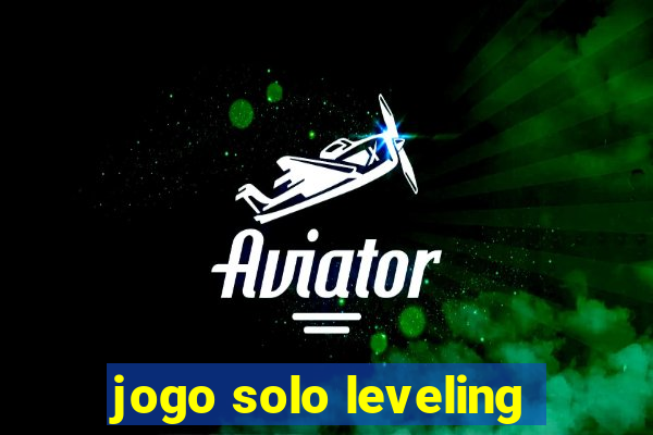 jogo solo leveling