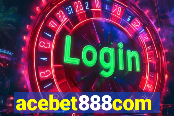 acebet888com