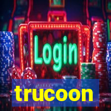 trucoon