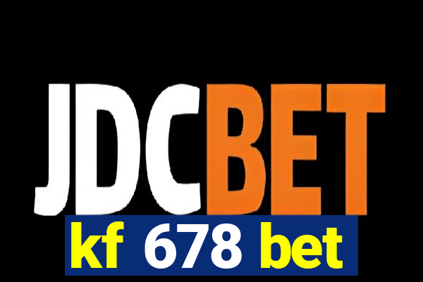 kf 678 bet
