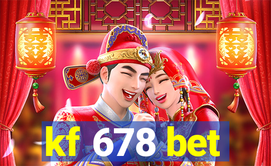 kf 678 bet