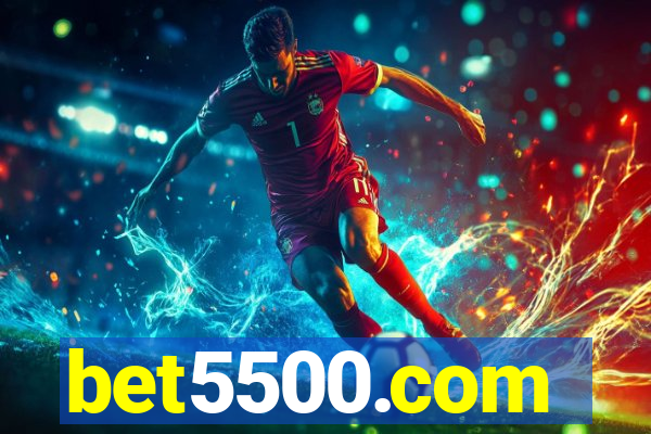 bet5500.com