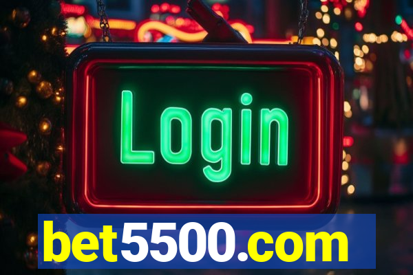 bet5500.com