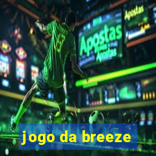 jogo da breeze