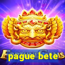 pague bete