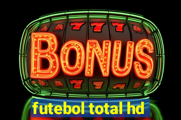 futebol total hd