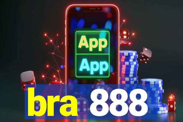 bra 888