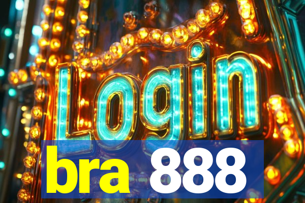 bra 888
