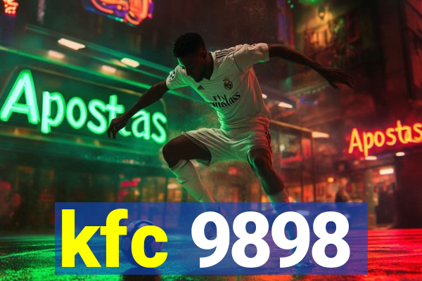 kfc 9898