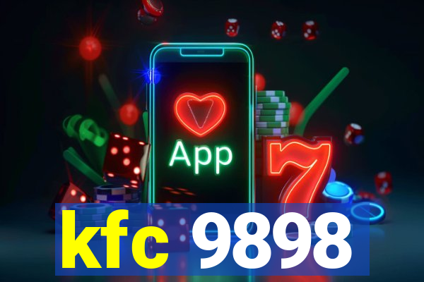 kfc 9898