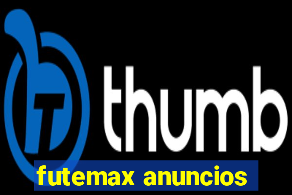 futemax anuncios