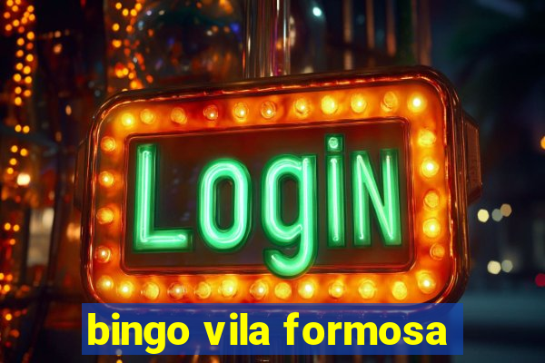 bingo vila formosa