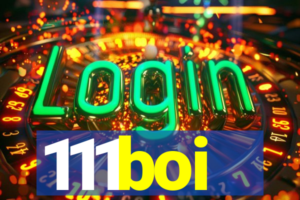 111boi