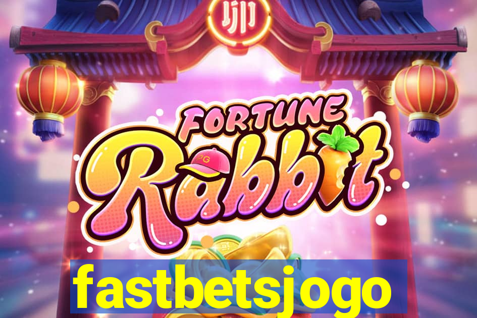 fastbetsjogo