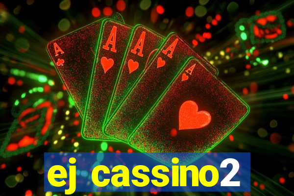 ej cassino2