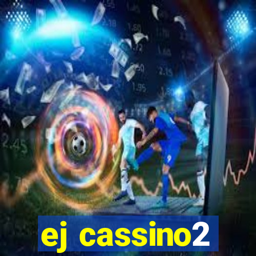 ej cassino2