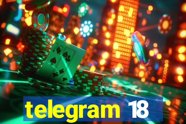 telegram 18