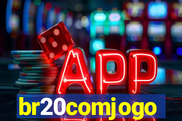 br20comjogo