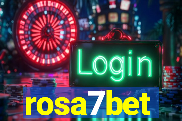 rosa7bet
