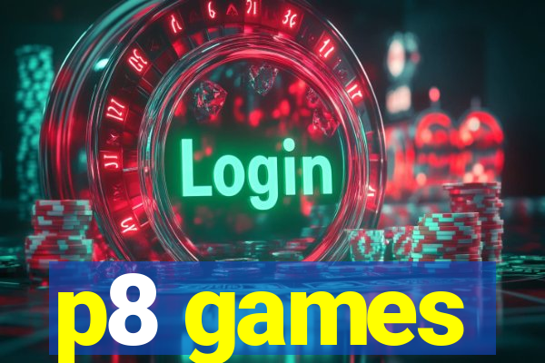p8 games