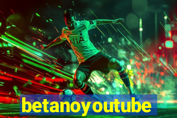 betanoyoutube