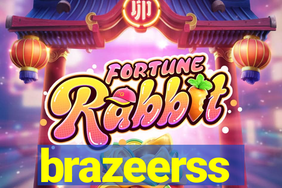 brazeerss