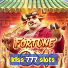 kiss 777 slots